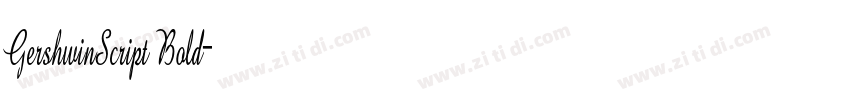 GershwinScript Bold字体转换 GershwinScript Bold字体转换